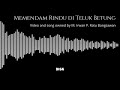 Lagu Daerah Kabupaten Banyuasin | Memendam Rindu di Teluk Betung