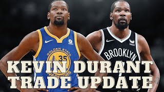 Kevin Durant Trade Update!