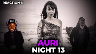 🎵 Auri - Night 13 REACTION