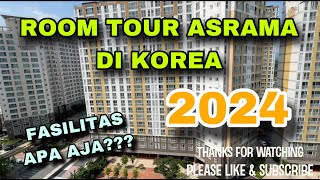 ROOM TOUR ASRAMA DI KOREA 2024 | VIDEO TERBARU!!!!!