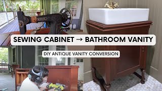 Sewing Cabinet to Bathroom Vanity... DIY Antique Vanity Conversion! | Renee Renovates