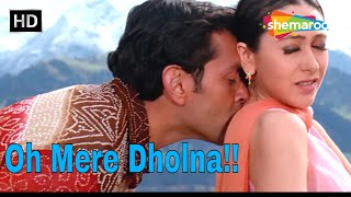 O Mere Dholna | Aashiq (2001) | Bobby Deol | Karisma Kapoor |Anuradha Paudwal | Romantic Hindi Song