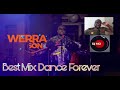 werrason u0026 wengue mmm best mix dance forever by dj no