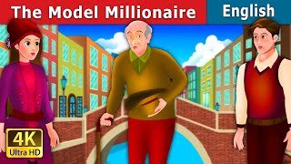 The Model Millionaire Story in English | Stories for Teenagers | @EnglishFairyTales