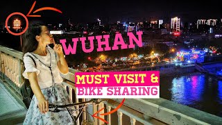 Wuhan China: Hubei Capital City Top 4 Must VISIT and Bike Sharing Revolution [Small Girl Big World]