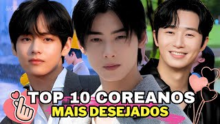 TOP 10 ATORES COREANOS MAIS DESEJADOS 😍 / Conheça as Estrelas que Dominam Corações e Telas!!