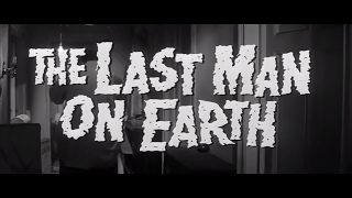 THE LAST MAN ON EARTH