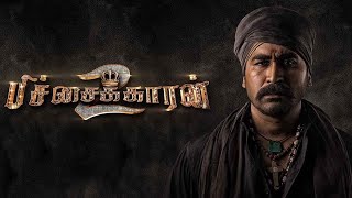 Pichchaikkaran 2 Tamil Full Movie || Vijay Antony ||