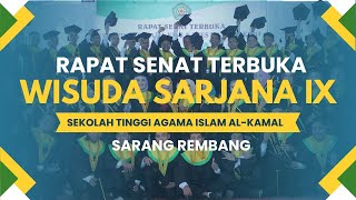 LIVE | WISUDA SARJANA KE-9 STAI AL-KAMAL SARANG REMBANG TAHUN 2024