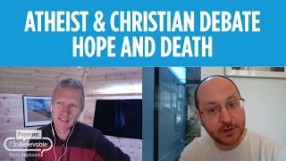 Can atheism offer hope in the face of death? Ian Dunt \u0026 Andy Bannister