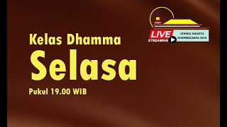 Kelas Dhamma Selasa 28 Juli 2020 Pkl. 19.00 | Ibu Bodhi Puspita Santi