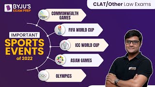 Important Sports Events 2022 | CWG, FIFA, ICC World Cup, Asian Games & Olympics | BYJU’S Exam Prep