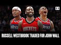 Russell Westbrook Reportedly Traded For John Wall | Who Won The Trade?