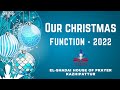 11 December 2022 | Our Christmas Function - 2022 | El-Shadai house Of Prayer Kazhipattur |