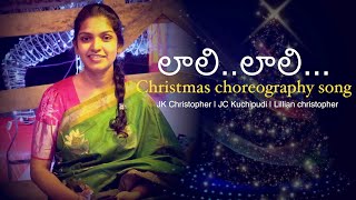 "LAALI" Christmas Choreography SongJkc,Lillian,Jc Kuchipudi Latest Telugu Christmas songs 2019  2020
