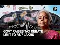 Union budget 2023: Govt raises tax rebate limit to Rs 7 lakhs