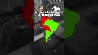 All World Cup Winner In South America