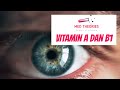 Vitamin A dan B1 | Mengenal Ilmu Nutrisi Dasar Part 3