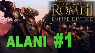 Total War: Rome 2 - Empire Divided - Alani Campaign #1