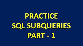 SQL Subqueries Practice Question| SQL interview questions #sqlinterviewquestion #sqlsubquery