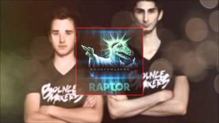 BounceMakers - Raptor (Original Mix)