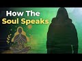 3 Ways Your Soul Communicates With You | Don't miss the MESSAGES