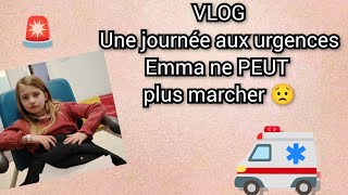 #vlog 🚨Une journée aux urgences : Emma ne peut plus marcher 😥