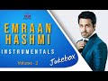 EMRAAN HASHMI INSTRUMENTALS : JUKEBOX 2 || Pritam | Mithoon | Arijit Singh | KK | Om Swastik Music.