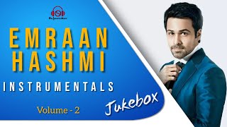 EMRAAN HASHMI INSTRUMENTALS : JUKEBOX 2 || Pritam | Mithoon | Arijit Singh | KK | Om Swastik Music.