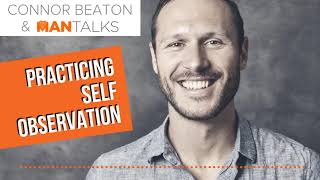 DIY Practicing Self Observation Wisdom From Anthony Demello