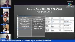 Reps on Reps Allstar Classic Girls Draft Presented by ULM Productions
