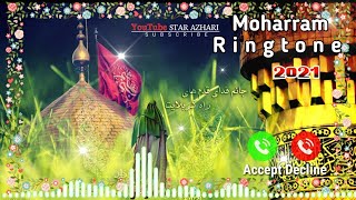 Moharram Ringtone // Imam Hussain Ringtones // Moharram Ringtones 2021// Hussaini Ringtones
