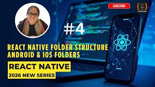 React Native Folder Structure Explained - Android & iOS Folders