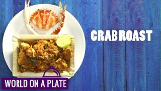 How to make Crab Roast | World on a Plate | Manorama Online Recipe