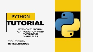Python Tutorial 07 - Function with Two Input Variables