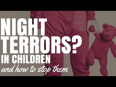 Night Terrors In Children And How To Stop Them Night Terrors In Children And How To Stop Them