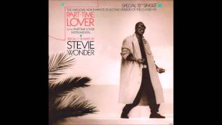 Stevie Wonder - Part-Time Lover (12" Version) **HQ Audio**