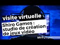 Le studio de création de jeux vidéo Shiro Games t'invite pour une visite virtuelle inédite !