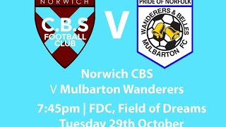 Norwich CBS FC vs Mulbarton FC || Second Half || Thurlow Nunn First Division || By Shaun Button