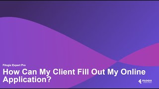 How Can My Client Fill Out My Online Application?