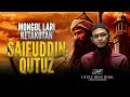 Ustaz Ibnu Rijal :: Pertama Kalinya Tentera Mongol Lari Ketakutan