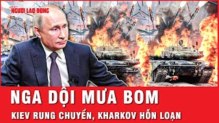 Kiev rung chuyển, Kharkov hỗn loạn: Nga đáp trả sau đàm phán, gửi thông điệp mong manh về ngừng bắn