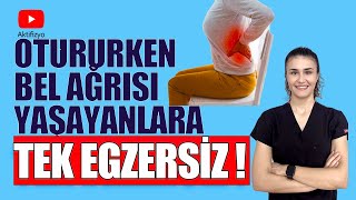 OTURURKEN BEL AĞRISI YAŞAYANLARA TEK EGZERSİZ! #aktifizyo #belağrısı #beldüzleşmesi