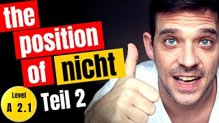 Nicht Position im Satz | Position of nicht COMPLETE | YourGermanTeacher