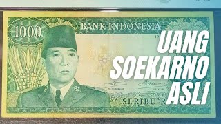 UANG KUNO SOEKARNO ASLI BANYAK YANG TIDAK TAU DAN SUDAH TERTIPU INILAH UANG SUKARNO BUKAN TAHUN 1964