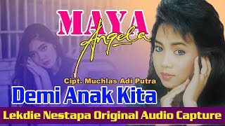 DEMI ANAK KITA (Cipt. Muchlas Adi Putra) - Vocal : Maya Angela