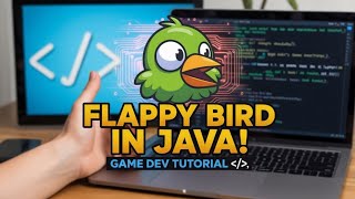 Flappy Bird Game in Java | Full Game Development Tutorial for Beginners 🎮☕