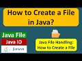 How to Create a File in Java? | Java File | Java IO | Java Tutorial