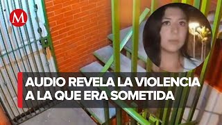 Audio revela posible homicidio de Montserrat Juárez