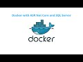 Docker with ASP.Net Core and SQL Server